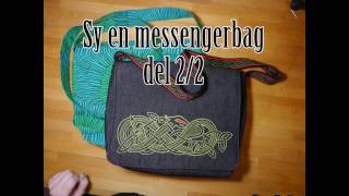 Sy enkel messenger bag del 2 [upl. by Shandie]