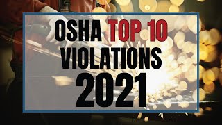 OSHA Top 10 Violations 2021 [upl. by Koslo]