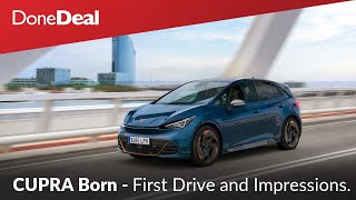 CUPRA Born Electric Car Review  A Fun Hatchback EV  DoneDeal [upl. by Ecnarrot]