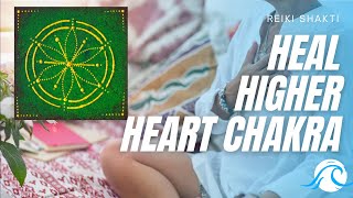 Reiki For Higher Heart Chakra [upl. by Ayian]