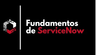 Fundamentos de ServiceNow  Client Script [upl. by Eniluap]