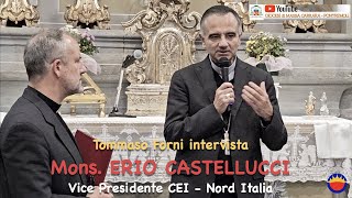 Intervista a mons a Erio Castellucci vicepresidente dei vescovi italiani [upl. by Eatnahc]