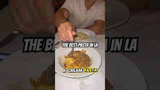 This is beset pasta in LA lafoodies pasta [upl. by Ykcor]