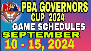 PBA game schedule  Sept 1015 2024 [upl. by Lourie119]