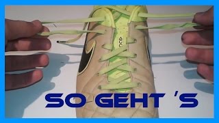 So binden Profis ihre Fußballschuhe  Tutorial  wlF [upl. by Rebane]