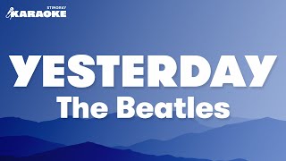 The Beatles  Yesterday Karaoke Version [upl. by Petunia]