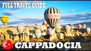 Cappadocia Full Travel Guide Turkey 2024  Best Things To Do In Cappadocia [upl. by Fridell313]