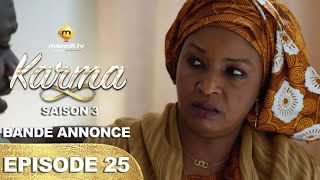 Série  Karma  Saison 3  Episode 25  Bande annonce  VOSTFR [upl. by Alarice]