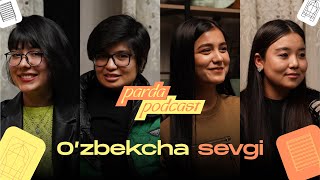 Ozbekcha sevgi marry me va oila qurish  Parda podcast [upl. by Smallman483]