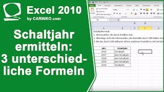 Mit Excel ein Schaltjahr ermitteln  3 unterschiedliche Formeln  carinkocom [upl. by Trelu]