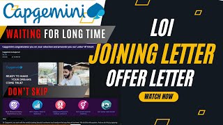 Capgemini Joining Letter 2024  Why You Are Not Received   LOI  Offer Letter  Date Of Joining [upl. by Eentirb]