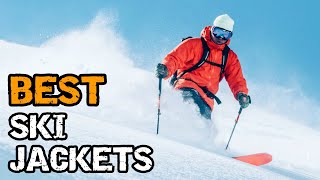 Best Ski Jackets  Snow Jackets [upl. by Freedman611]