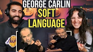 WE REACT TO GEORGE CARLIN  SOFT LANGUAGE 🤔  COMEDY reaction  thoughts [upl. by Mikael749]