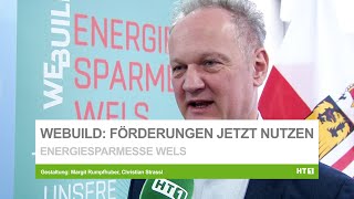 WEBUILD Energiesparmesse Wels  Förderungen jetzt nutzen [upl. by Dania10]