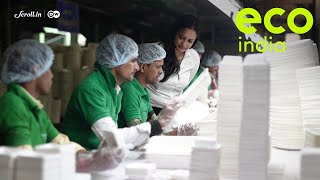 Eco India A Delhibased company has taken up the mighty task of eliminating singleuse plastics [upl. by Ahsinet357]