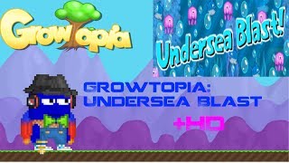 Growtopia Undersea Blast [upl. by Leugim94]