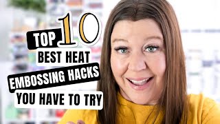 TOP 10 Heat Embossing Hacks You HAVE to Try [upl. by Claudian]