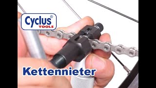 CYCLUS TOOLS® Kettennieter  Fahrradkette ausnieten ablängen und vernieten [upl. by Hayes]