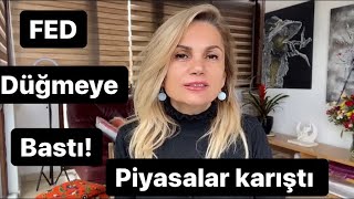 FED düğmeye bastı Piyasalar karıştı [upl. by Sascha]