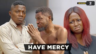 Have Mercy  Caretaker Series  Episode 2 Mark Angel TV [upl. by Novyar]