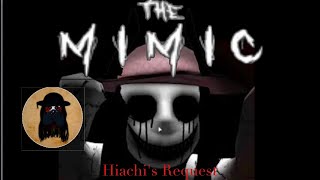 Roblox The Mimic  Hiachi’s Request 2021  with TipsTricks [upl. by Walls]