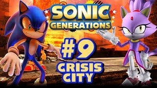 Sonic Generations PC  1080p Part 9  Crisis City [upl. by Boylston]