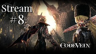 Code Vein  Проходження вперше Струмок 8 [upl. by Cinderella126]