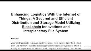 Enhancing Logistics With the Internet of Things A Secured and Efficient Distribution and Storage Mod [upl. by Towbin]