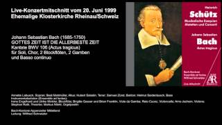 Johann Sebastian Bach GOTTES ZEIT IST DIE ALLERBESTE ZEIT  KANTATE BWV 106 [upl. by Einomrah]