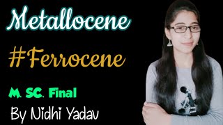 MetalloceneFerroceneOrganic Synthesis 1st Msc Final [upl. by Paulsen]