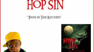 Hopsin  Pans In The Kitchen [upl. by Thomson690]