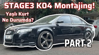 Audi A4 B7 Quattro Stage3 Montajing Yaşlı Kurt NE Durumda Audi 20TFSI B7 Stage3 Modifiye Part 2 [upl. by Mayhew]