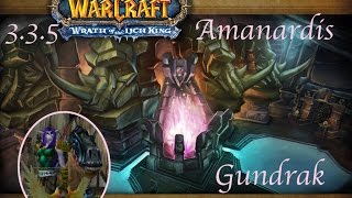 335a Proof of Demise Galdarah  Gundrak   Lordaeron  WoW PvE WotLK [upl. by Atimed]