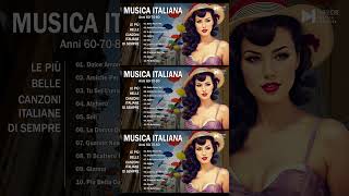 Le più Belle Canzoni Italiane di Sempre 🌖 Musica Italiana anni 60 70 80 90 Playlist 🌖 Italian Music [upl. by Hancock]