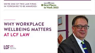 Why workplace wellbeing matters at LCF Law [upl. by Eberto]