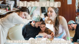 UNMEDICATED BIRTH VLOG Raw amp Real Induction  NO EPIDURAL [upl. by Aennaej]