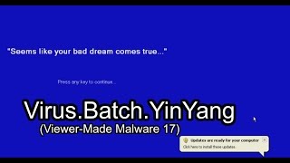 VirusBatchYinYang ViewerMade Malware 17 [upl. by Haniraz234]