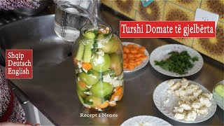 Turshi Domate të gjelbërta Recept i Nenes quot 24 quot [upl. by Tham]