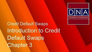 Introduction to Credit Default Swaps  Chapter 3  Demo [upl. by Nawtna]