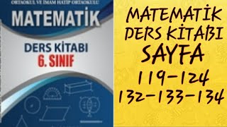 6SINIF MATEMATİK ATA YAYINLARI SAYFA 119124132133134  MATEMATİK DERS KİTABI  MATEMATİK KİTABI [upl. by Adnat]