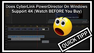 Does CyberLink PowerDirector V20  365 Support 4K Watch BEFORE You Buy [upl. by Nylinnej911]