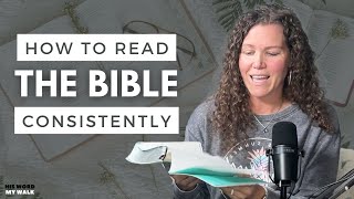 4 Simple Shifts That Helped Me Read The Bible More Consistently [upl. by Airuam]