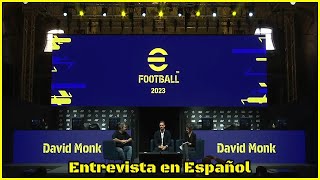 eFootball 2023 Nuevos Modos de Juego  Nuevo Contenido  eSports – Entrevista David Monk en Español [upl. by Nagoh]