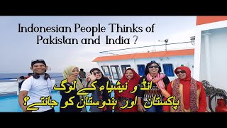 What Indonesia Think about Pakistan and India  Indonesia ki Awam Pakistan aur India ko Jantay hen [upl. by Ninnahc]