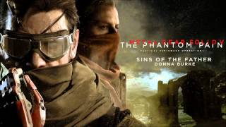 Metal Gear Solid V  Sins of The Father [upl. by Reginnej541]