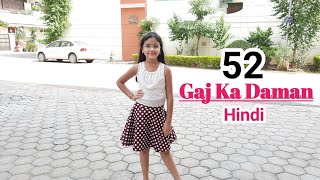 52 gaj ka Daman  Hindi Song  Dance  Abhigyaa Jain Asses kaur Renuka Panwar 52 Gaj ka New Song [upl. by Marriott565]