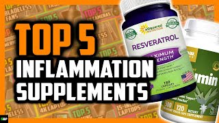 Top 5 Best Supplements for Inflammation [upl. by Sanfred]