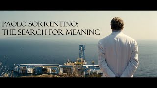 Paolo Sorrentino The Search for Meaning [upl. by Rubinstein]