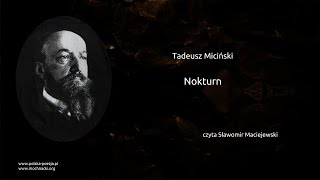 Tadeusz Miciński  Nokturn [upl. by Adieren]