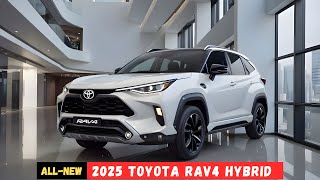 Worth the Wait All New 2025 Toyota RAV4 Hybrid Finally Revealed [upl. by Ettesel]